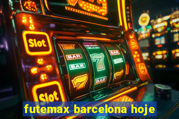 futemax barcelona hoje